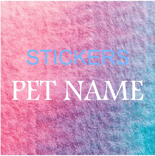 Stickers Add On Pet Name - Puppy Artisan